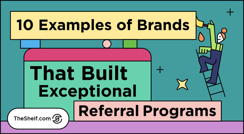Colorful Line Illustration of 10 Brands That Have Built Exceptional Referral Program(2)