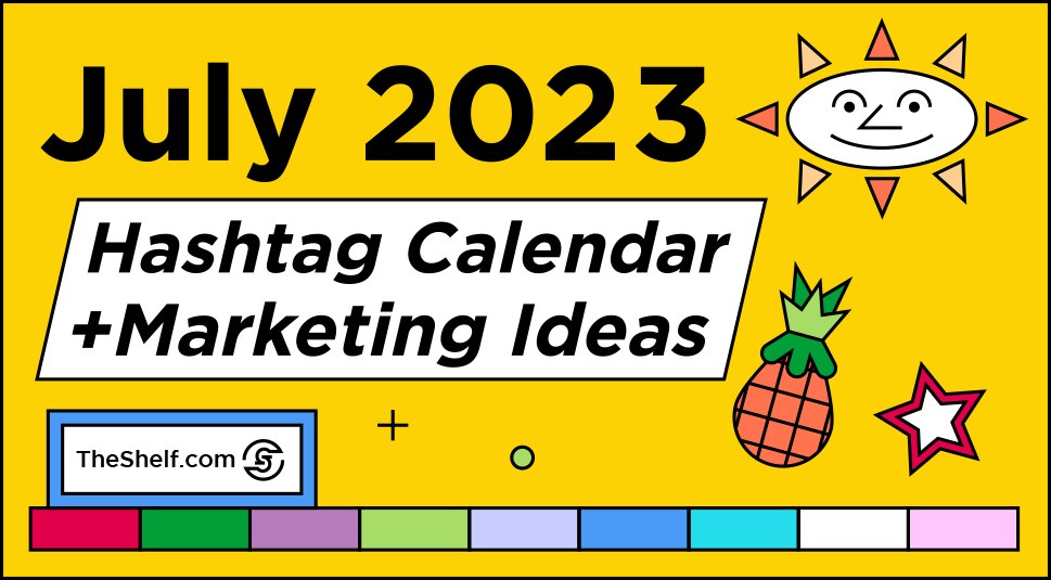 July 2023 Social Media Calendar