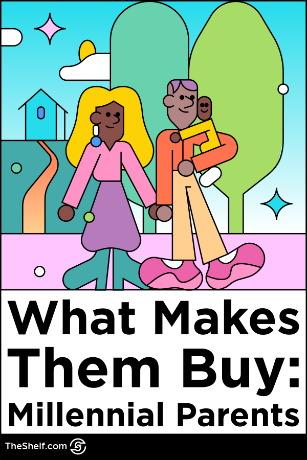 what makes millennial parents buy - buyer behaviors of millennial parents pinterest pin